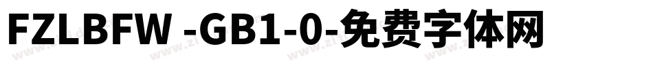 FZLBFW -GB1-0字体转换